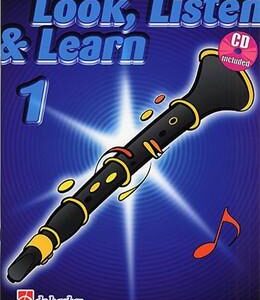 Ed. Philip Sparke | Look, Listen and Learn Volume 1, Method for Clarinet with CD | De Haske
